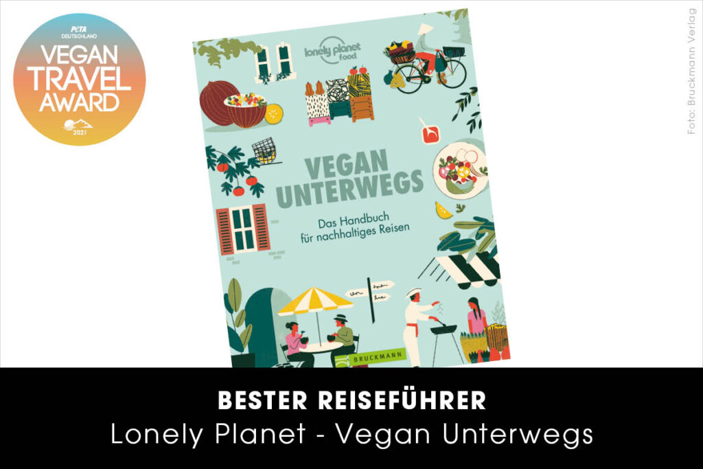 Vegan Travel Award Bester Reiseführer Vegan Unterwegs von Lonely Planet