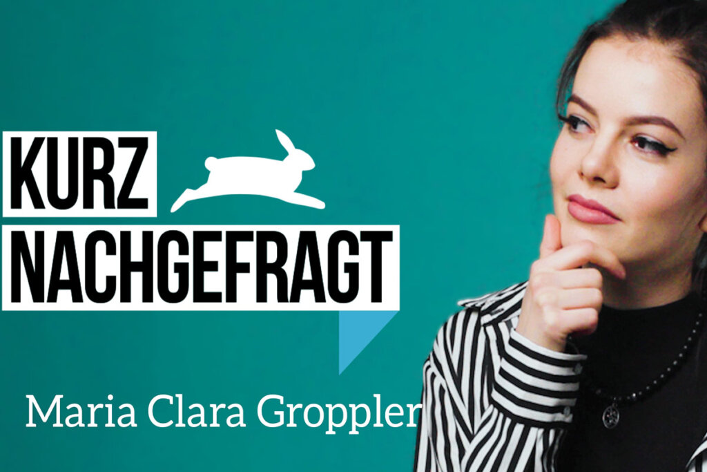 Thumbnail Maria Clara Groppler Kurz Nachgefragt